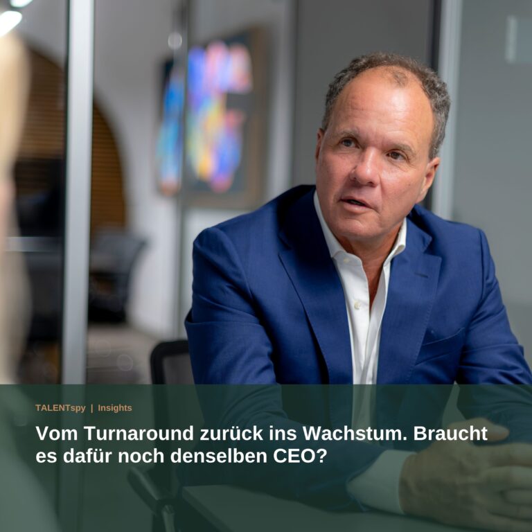 Vom Turnaround zurück ins Wachstum. Braucht es dafür noch denselben CEO?